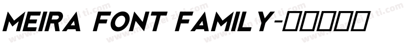 Meira Font Family字体转换
